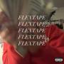 FLEXTAPE* (Explicit)