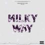 Milky Way (feat. Ludax) [Explicit]