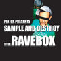 Sample and Destroy EP