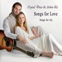 Songs for Love - Songs for Joy