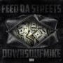 Feed Da Streets (Explicit)