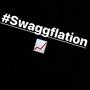 Swaggflation (Explicit)