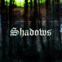 Shadows (Explicit)