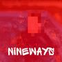 NINEWAYS (Single Version) [Explicit]
