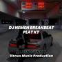 DJ NEMEN BREAKBEAT PLAT KT