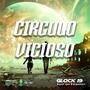 CIRCULO VICIOSO (Explicit)