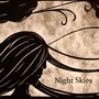 Night Skies (feat. The Potion Kings)