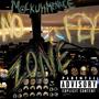 No Fly Zone (feat. Dunia Shawty) [Explicit]