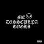 Me Dissculpa Tohgi (Explicit)