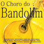 O Choro do Bandolim