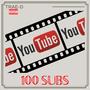 100 Subs (Explicit)