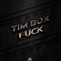 Tim Box **** (Explicit)