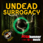 Undead Surrogacy