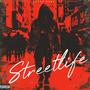 Street Life (Explicit)