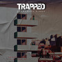 Trapped (From 