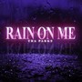 Rain on Me (Explicit)