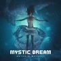 Mystic Dream