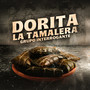 Dorita La Tamalera