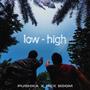 Low High (Explicit)