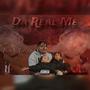 Da Real Me (Explicit)