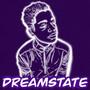 Dreamstate (Explicit)