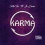 Karma (feat. La Consu)