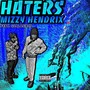 Haters (feat. Gualasix10) [Explicit]