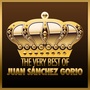 The Very Best Of Juan Sánchez Gorio