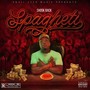 Spaghetti (Explicit)