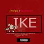 Ike (feat. Richmoney) [Explicit]