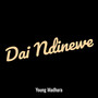 Dai Ndinewe