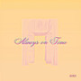 Always on Time (Ralph Wegner Remix)