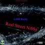 Real Street Ni$$a (Explicit)