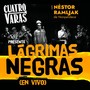 Lágrimas Negras (En Vivo)