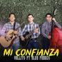 Mi confianza esta en Dios (feat. Alex franco)