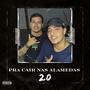 PRA CAIR NAS ALAMEDAS 2.0 (feat. Dj Muelz) [Explicit]