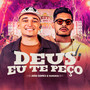 Deus Eu Te Peço