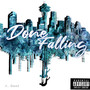 Done Falling (Explicit)