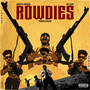 Rowdies (Explicit)