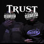 Trust (feat. KOA_OT) [Explicit]