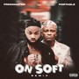 On Soft (Remix) [Explicit]