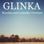 Glinka - Overture, 