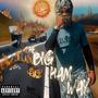 The Big Ham Way (Explicit)