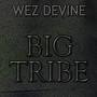 Big Tribe