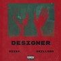 Disigner (Explicit)