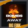 Bombs Away (Explicit)