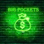 Big Pockets (Explicit)