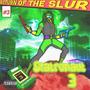 Slatronaut 3 (Explicit)