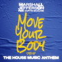 Move Your Body (The House Music Anthem) [feat. Curtis McClain] (Sped Up)