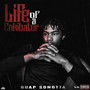 Life Of A Enkibator (Explicit)